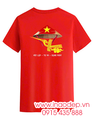In Áo phông cờ đỏ sao vàng in cùng hình nón lá - Độc lập - Tự do - Hạnh phúc