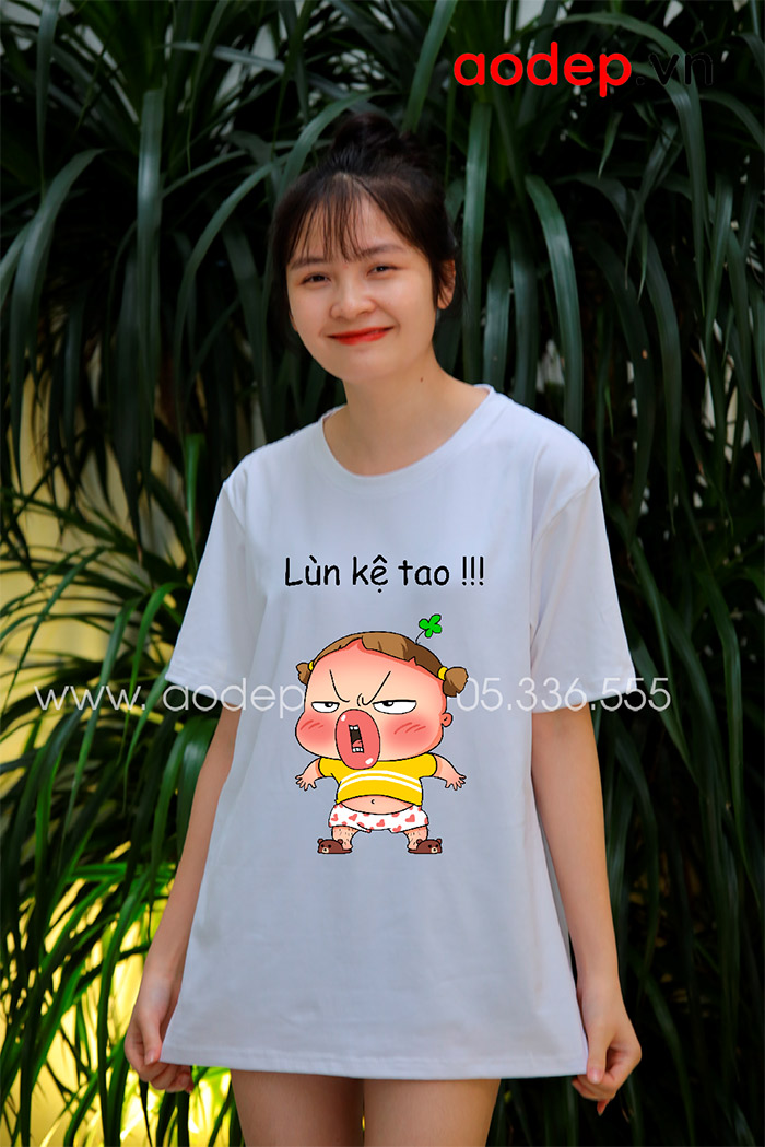 In áo phông form rộng màu trắng Lùn kệ tao | In ao phong dong phuc