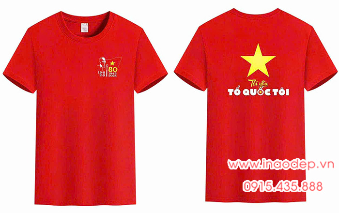 In Áo cờ đỏ sao vàng cổ tròn kỉ niệm 80 năm - Tôi yêu Tổ quốc tôi | In ao co do sao vang