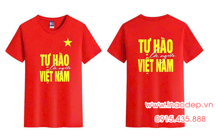 In Áo cờ đỏ sao vàng in Tự hào là người Việt Nam | In ao co do sao vang